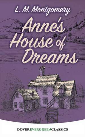 Anne's House of Dreams de Lucy Maud Montgomery