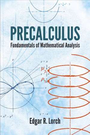 Lorch, E: Precalculus