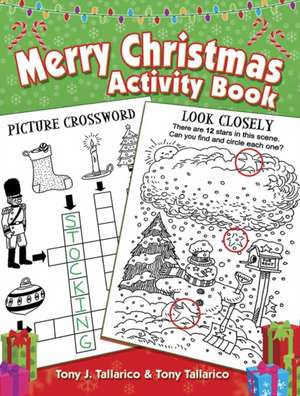 Merry Christmas Activity Book de Tony J. Tallarico