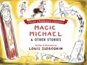 Magic Michael de Louis Slobodkin