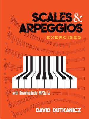 Scales and Arpeggios de David Dutkanicz