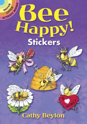 Bee Happy! Stickers de Cathy Beylon