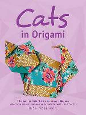 Cats in Origami de Nick Robinson