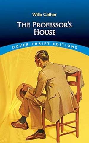 The Professor's House de Willa Cather