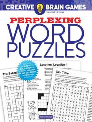 Creative Brain Games Perplexing Word Puzzles de Merrill Patrick