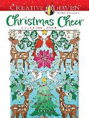 Creative Haven Christmas Cheer Coloring Book de Jo Taylor