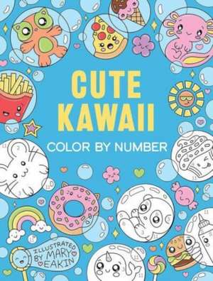 Cute Kawaii Color by Number de Mary Eakin