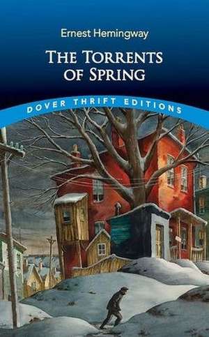 The Torrents of Spring de Ernest Hemingway