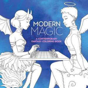 Modern Magic: A Contemporary Fantasy Coloring Book de Alicia Pinapali