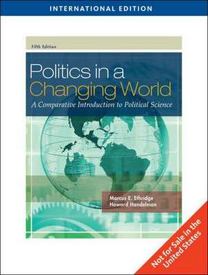 Politics in a Changing World de Marcus E. Ethridge