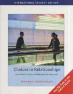 CHOICES IN RELATIONSHIPS de Knox