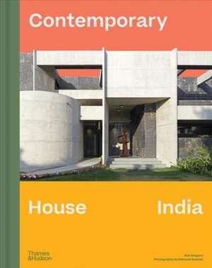 Contemporary House India de Rob Gregory