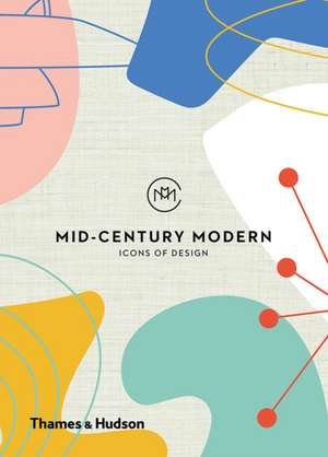 Mid-Century Modern: Icons of Design de Here Design