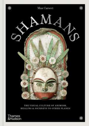 Shamans de Max Carocci