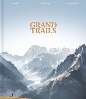 Grand Trails de Alexis Berg