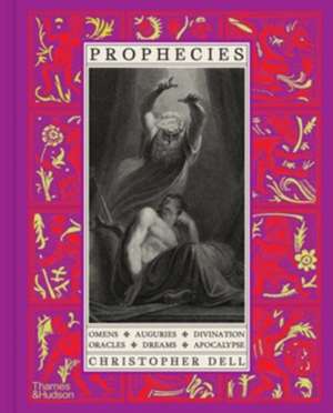 Prophecies de Christopher Dell