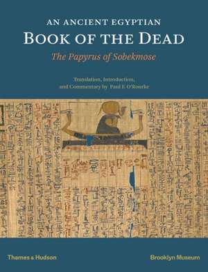 An Egyptian Book of the Dead de P. F. O'Rourke