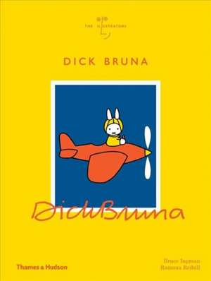 Dick Bruna de Bruce Ingman