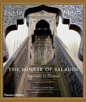 The Minbar of Saladin de Lynette Singer