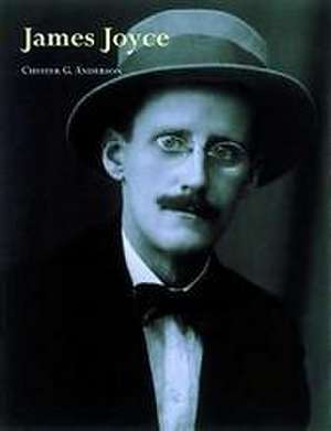 Anderson, C: James Joyce de Chester G. Anderson