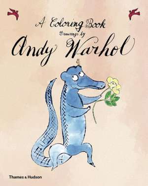 A Coloring Book, Drawings by Andy Warhol de Andy Warhol