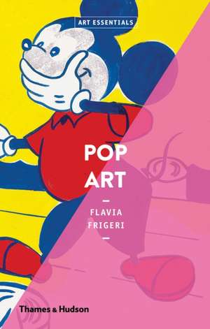 Pop Art (Art Essentials) de Flavia Frigeri