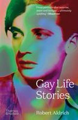 Gay Life Stories de Robert Aldrich