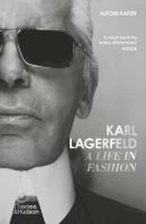 Karl Lagerfeld: A Life in Fashion de Alfons Kaiser