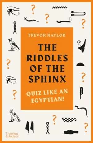 Riddle of the Sphinx de Trevor Naylor