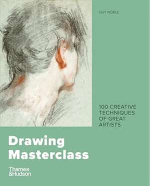 Drawing Masterclass de Guy Noble