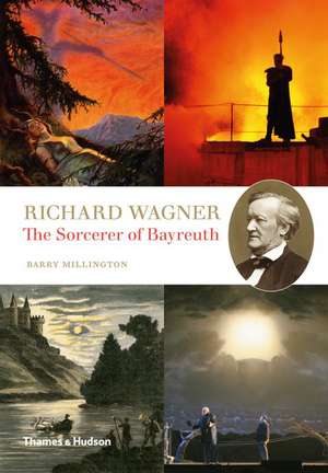 Richard Wagner de Barry Millington