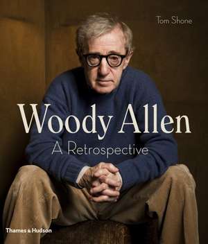 Woody Allen de Tom Shone