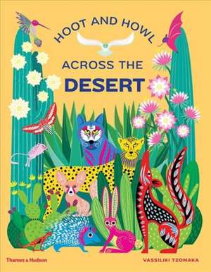 Hoot and Howl across the Desert de Vassiliki Tzomaka