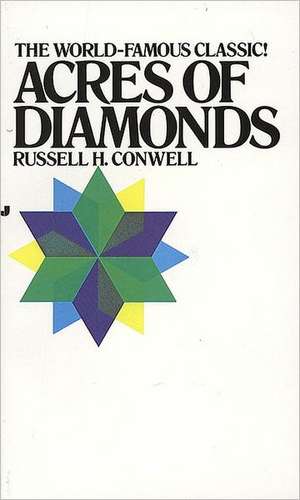 Acres of Diamonds de Russell Herman Conwell