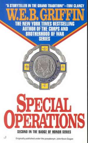 Special Operations de W. E. B. Griffin