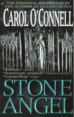 Stone Angel de Carol O'Connell