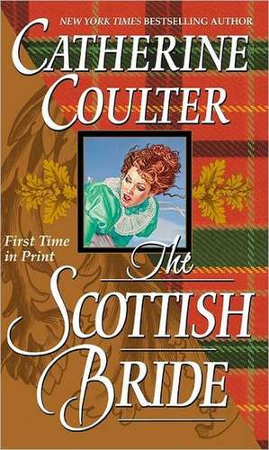 The Scottish Bride de Catherine Coulter