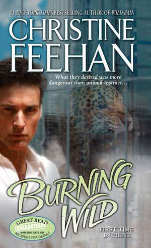 Burning Wild de Christine Feehan