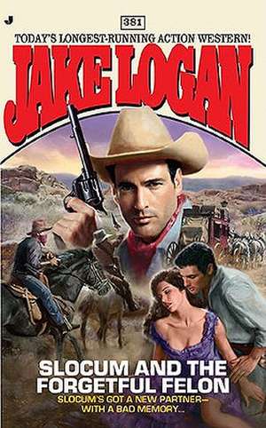 Slocum 381 de Jake Logan