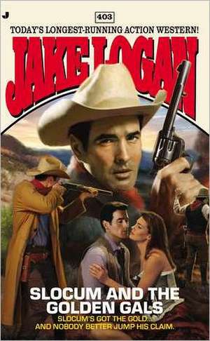 Slocum #403 de Jake Logan