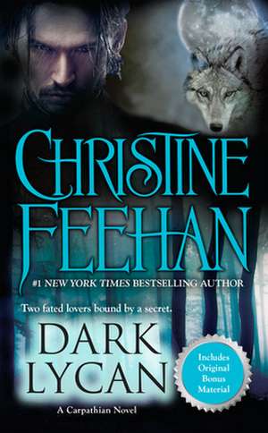 Dark Lycan de Christine Feehan