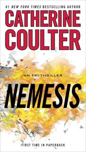 Nemesis de Catherine Coulter