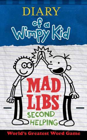 Diary of a Wimpy Kid Mad Libs de Patrick Kinney