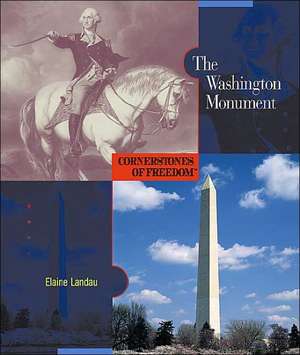 The Washington Monument de Elaine Landau