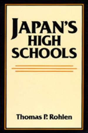 Japans High Schools de Rohlen