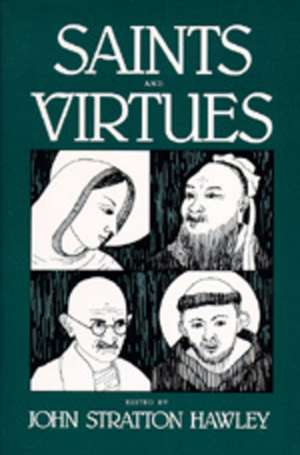 Saints and Virtues de John Stratton Hawley