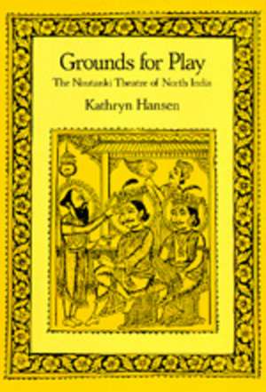 Hansen, K: Grounds for Play