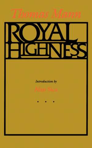 Royal Highness de Thomas Mann