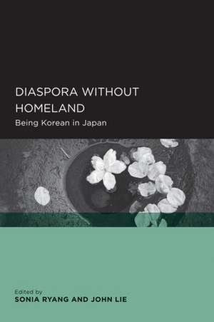 Diaspora Without Homeland – Being Korean in Japan de Sonia Ryang