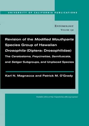 Revision of the Modified Mouthparts Species Group of Hawaii de Karl N. Magnacca